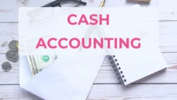 Cash Accounting