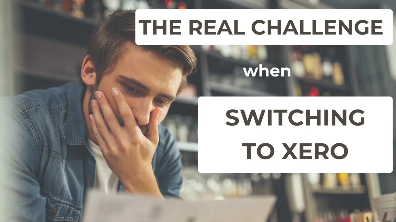 Switching to Xero: the real challenge